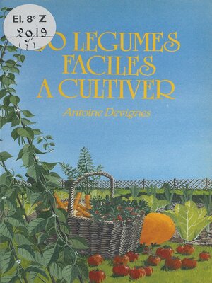 cover image of 30 légumes faciles à cultiver